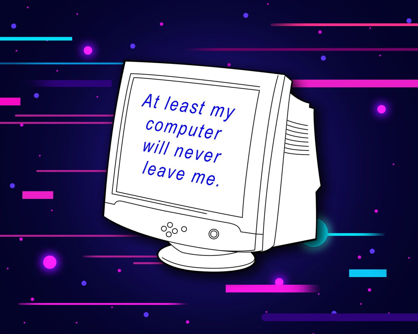 At Least My Computer Will Never Leave Me Vinyl Cut Out Sticker