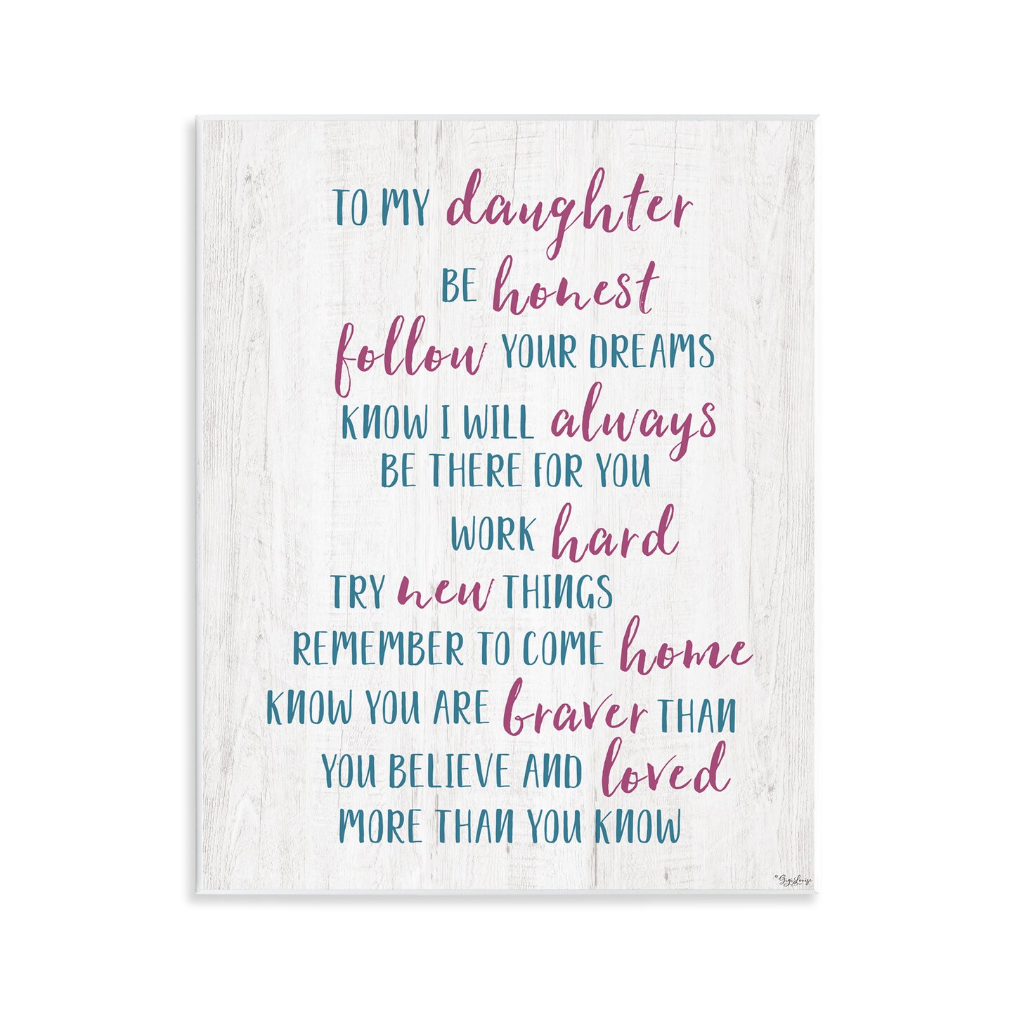 Stupell Industries To My Daughter Positive Parent Wall Plaque Design by Gigi Louise