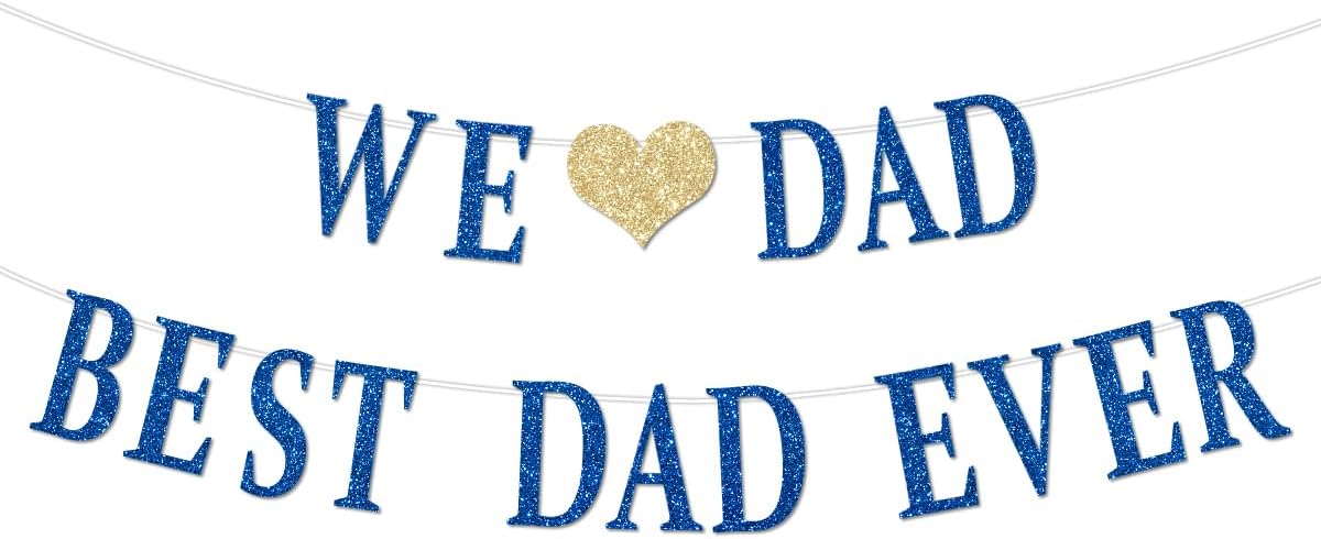 Happy Father’s Day Glitter Banner Decorations – Blue “We Love Dad” & “Best Dad Ever” Cardstock Garland Banner with Gold Heart, Party Supplies for Home Celebration & Photo Background (3m / 9.8ft)