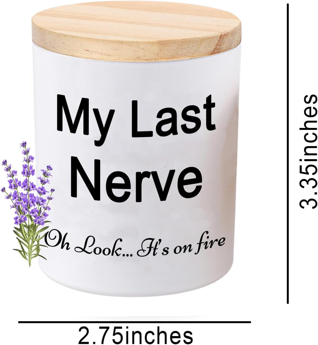 Candles Gifts for Women Funny Unique Novelty My Last Nerve Candle Christmas Birthday Gift for Sister Best Friend Stocking Stuffers for Women Lavender Scented Soy Candle