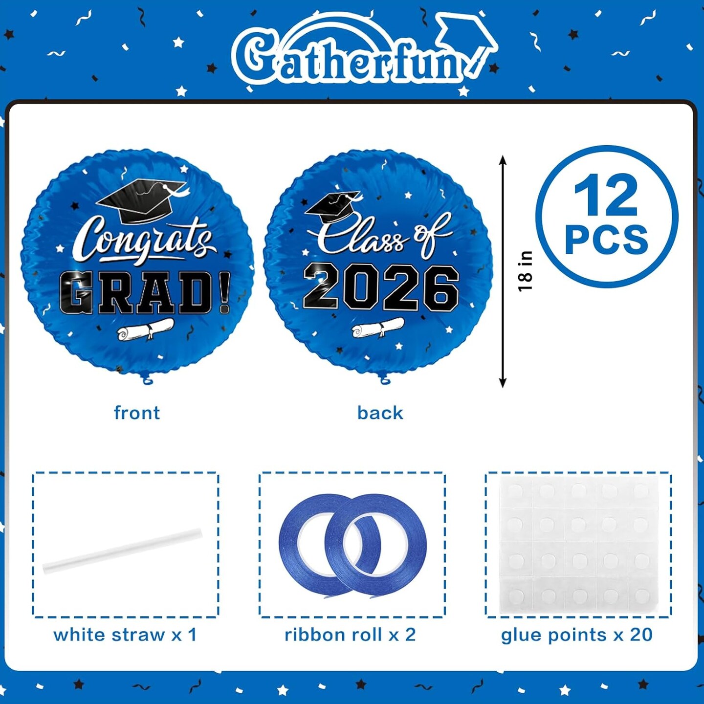 12 Pcs Blue Class of 2026 Graduation Balloons - 18 Inch Double-Sided "CONGRATS GRAD" Foil Mylar Balloons - University Blue Party Decorations for College and High School Graduation