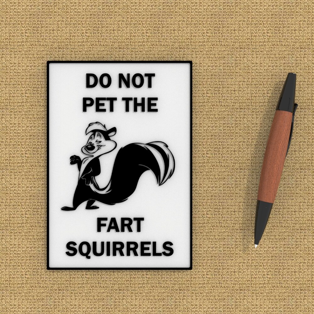 Funny Sign | Do Not Pet The Fart Squirrels product 4