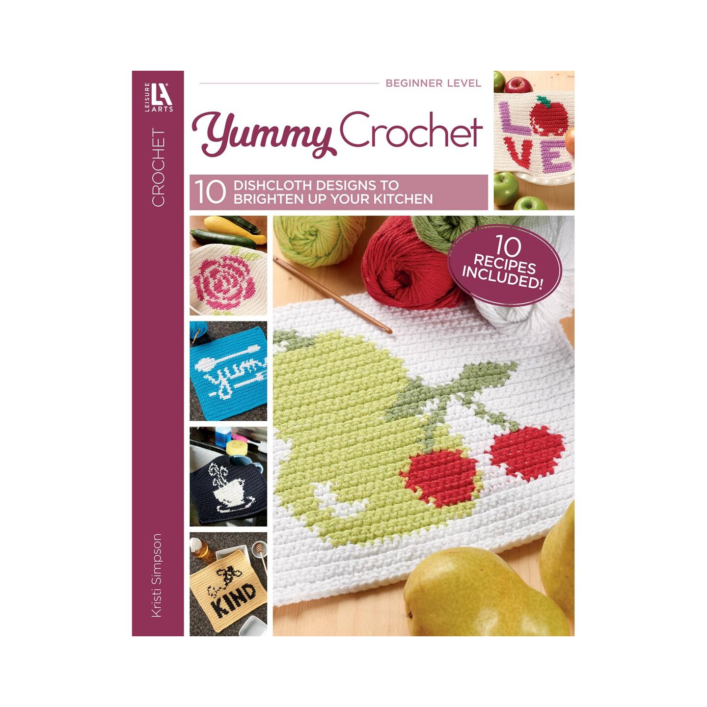 Leisure Arts Yummy Crochet Book