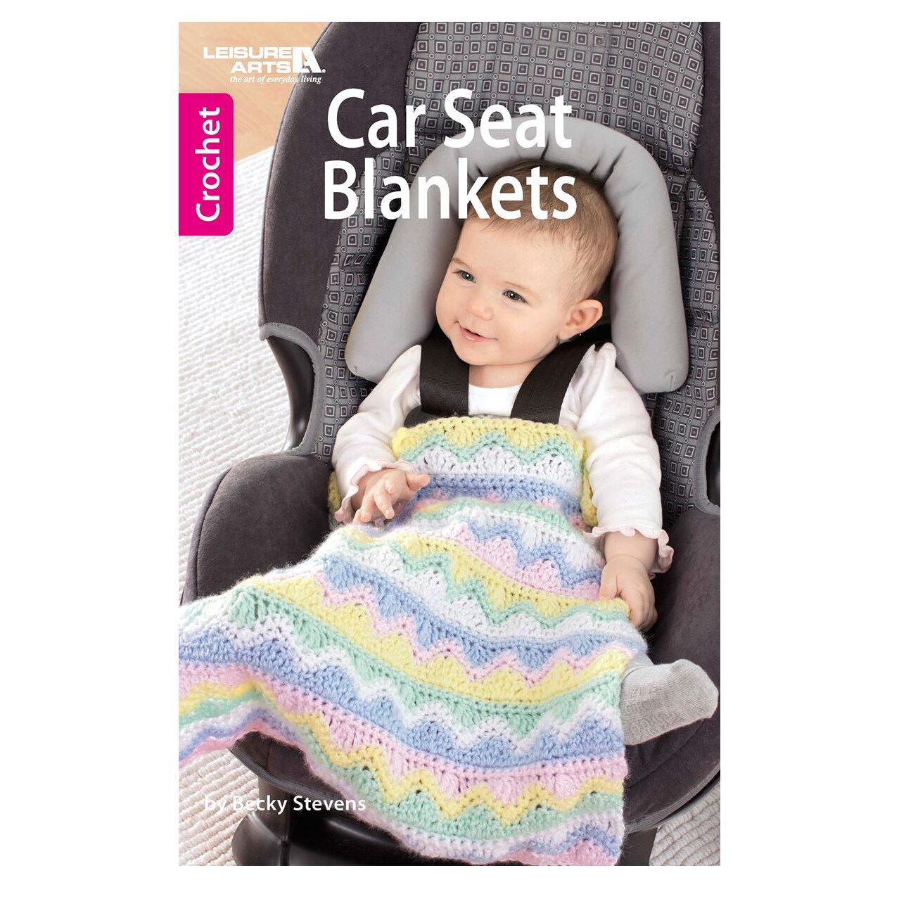 Leisure Arts Car Seat Blankets Crochet Book