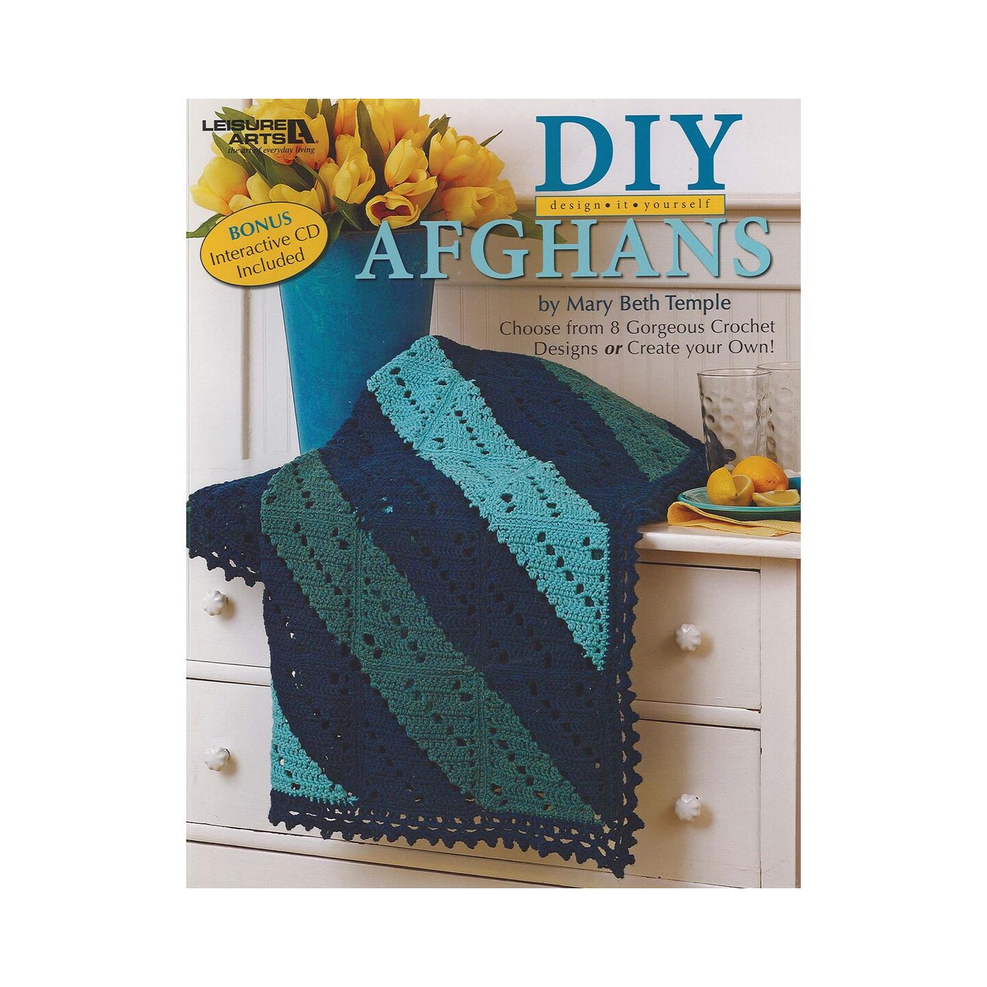 Leisure Arts Design/Yourself Afghans CD Crochet Book – Step-by-Step Stitch Guide with Easy Patterns and Techniques, Learn to Crochet with This Crochet Pattern Books