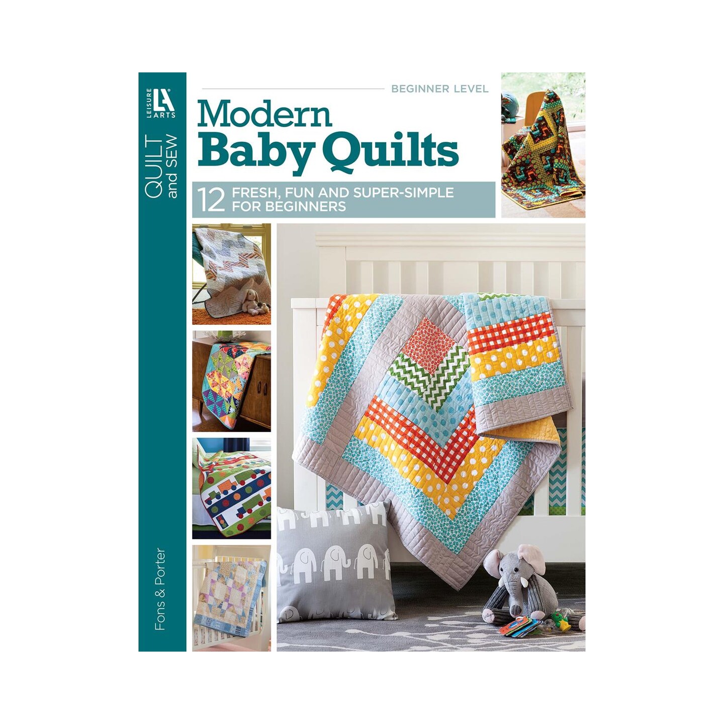 Leisure Arts Fons and Porter Modern Baby Quilts Quilting Book