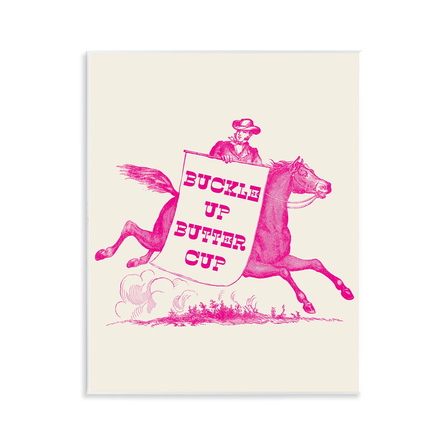 Stupell Industries Buckle Up Buttercup Cowboy Wall Plaque Art Design by Daphne Polselli