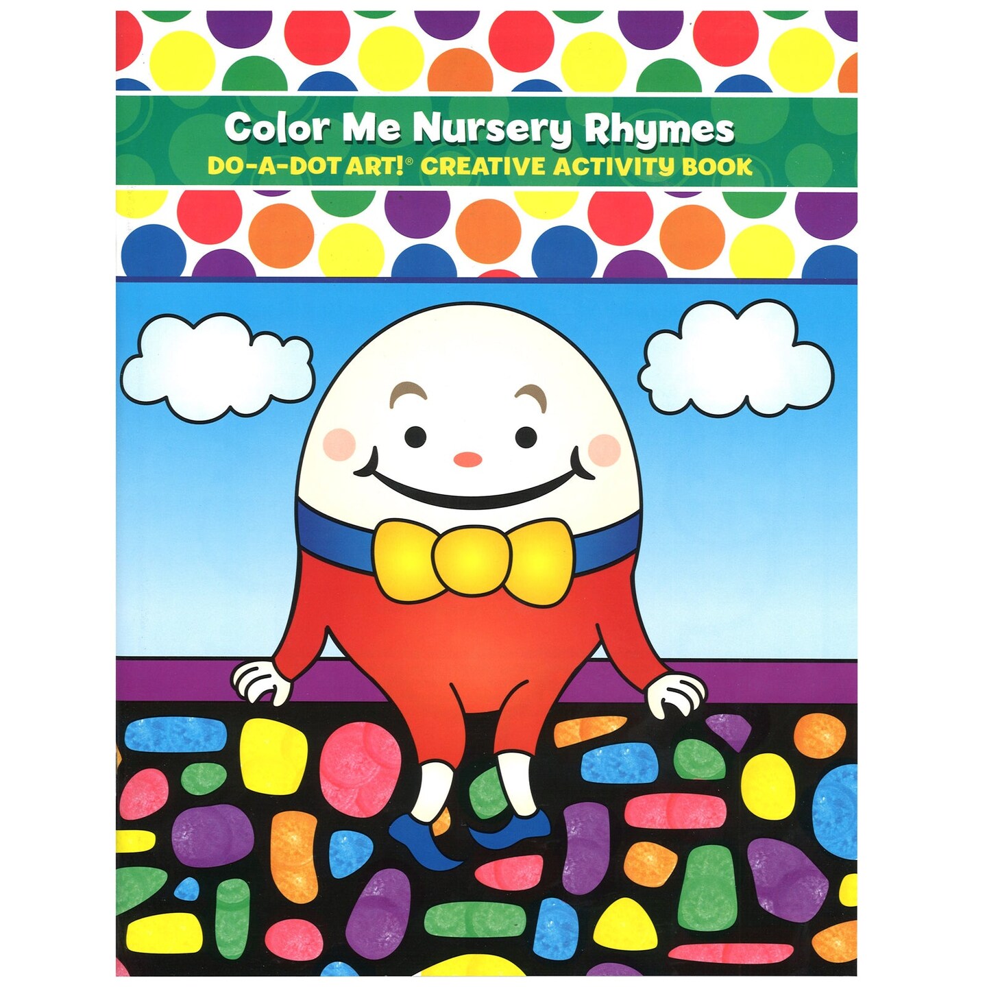 Color Me Nursery Rhymes Creative Art &#x26; Activity Book