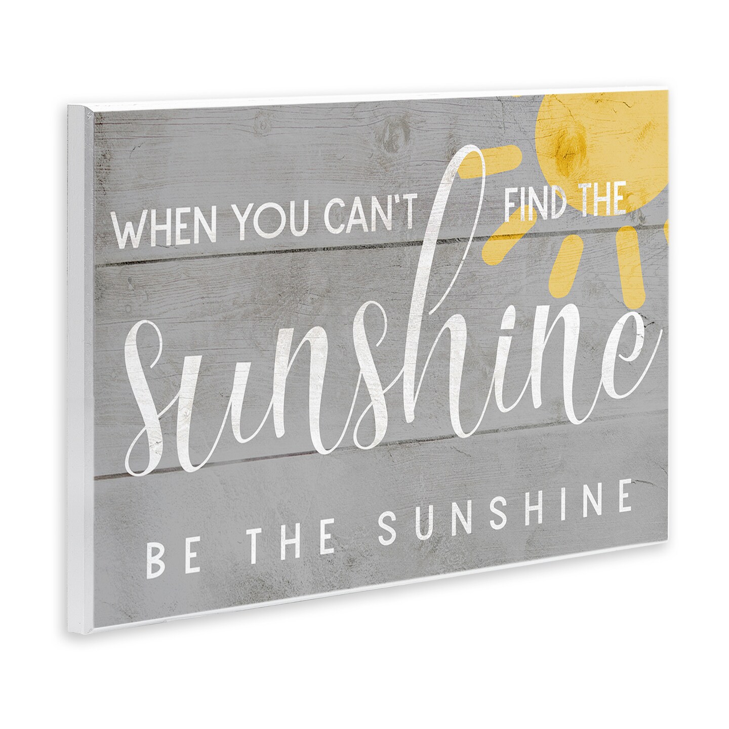 Stupell Industries Be the Sunshine Positivity Wall Plaque Art