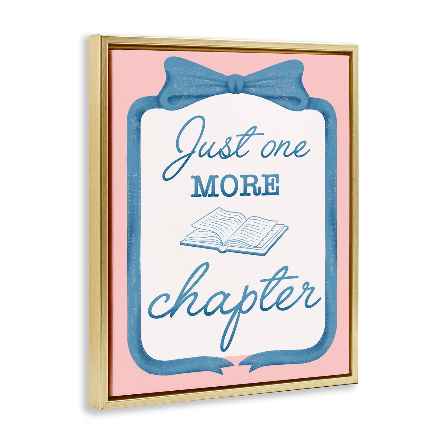 Stupell Industries Chic Just One More Chapter Floating Frame, design by Marcus Prime