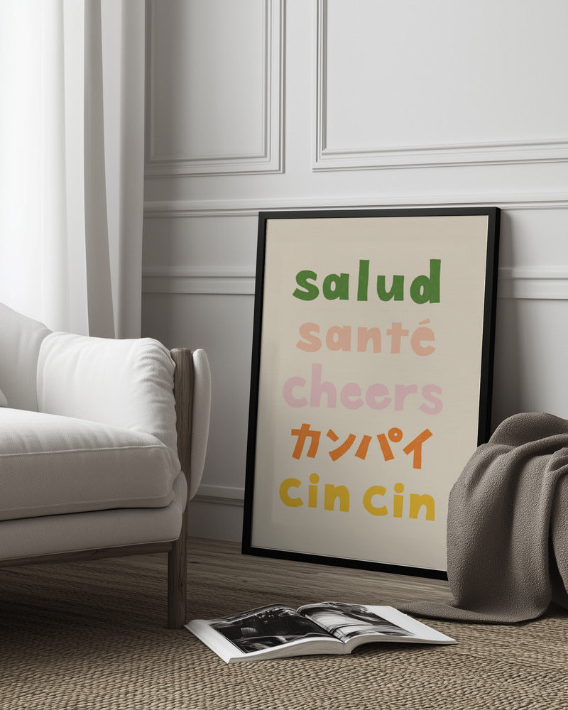 Cheers Typography - Salud Sant&#xE9; Cheers Kanpai Cin cin - Rio Sol&#xE9;y 24x36 Black Framed Art | Home or Office Art