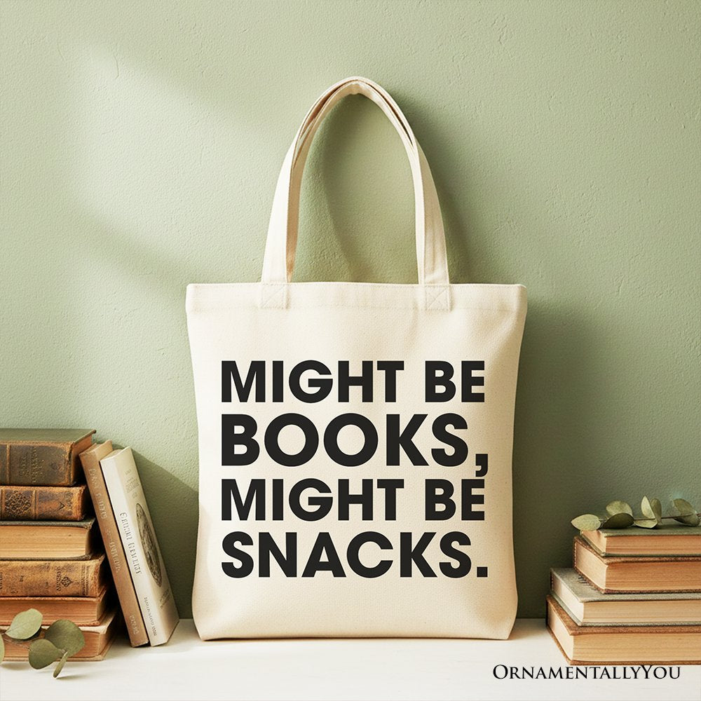 Might Be Books Might be Snacks Canvas Tote Bag, Minimalist Gift Shopper for Bookworms