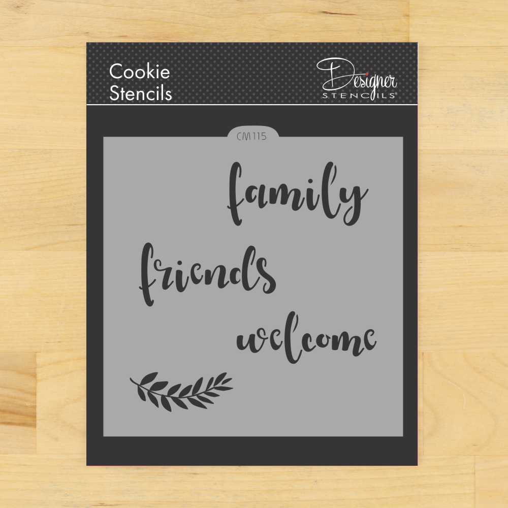 Family, Friends, Welcome Cookie &#x26; Craft Stencil | CM115 by Designer Stencils | Cookie Decorating Tools | Baking Stencils for Royal Icing, Airbrush, Dusting Powder | Craft Stencils for Canvas, Paper, Wood | Reusable Food Grade Stencil