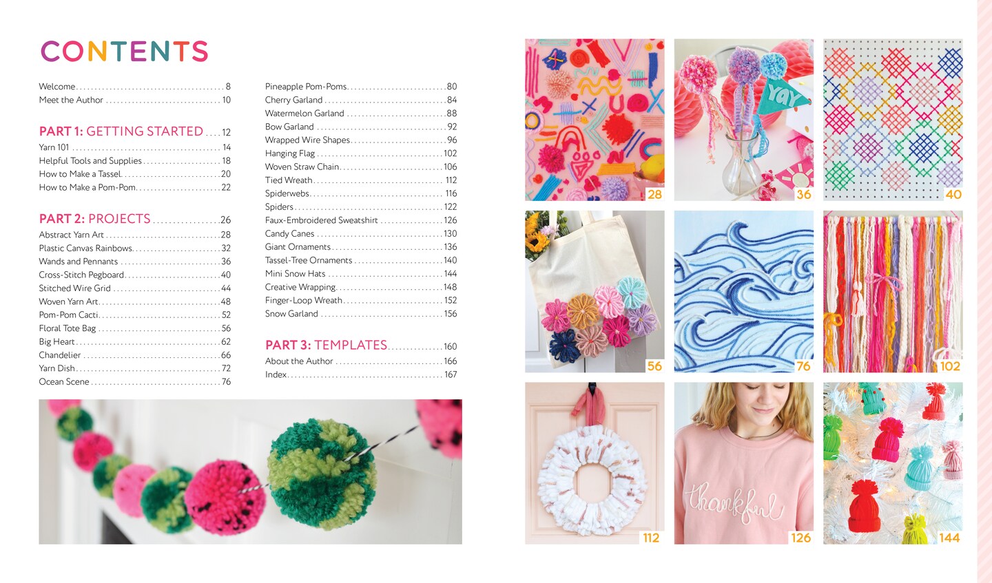 Handmade Happiness Yarn Crafts: Easy Instructions for 30 Bright and Beautiful DIY Projects Including Wreaths, Tassels, Rainbows, Pom-Pom Garlands, and More