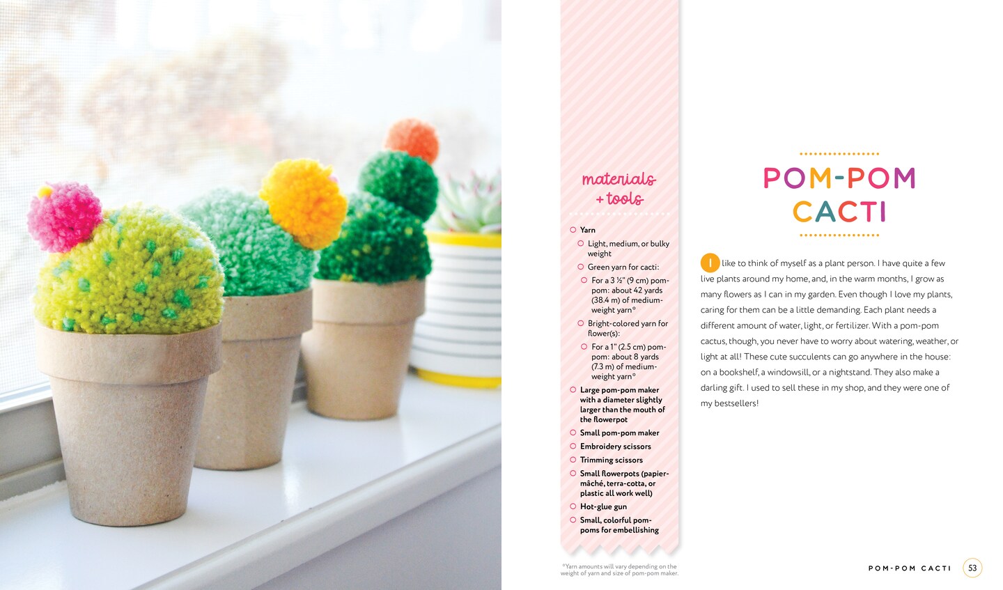 Handmade Happiness Yarn Crafts: Easy Instructions for 30 Bright and Beautiful DIY Projects Including Wreaths, Tassels, Rainbows, Pom-Pom Garlands, and More