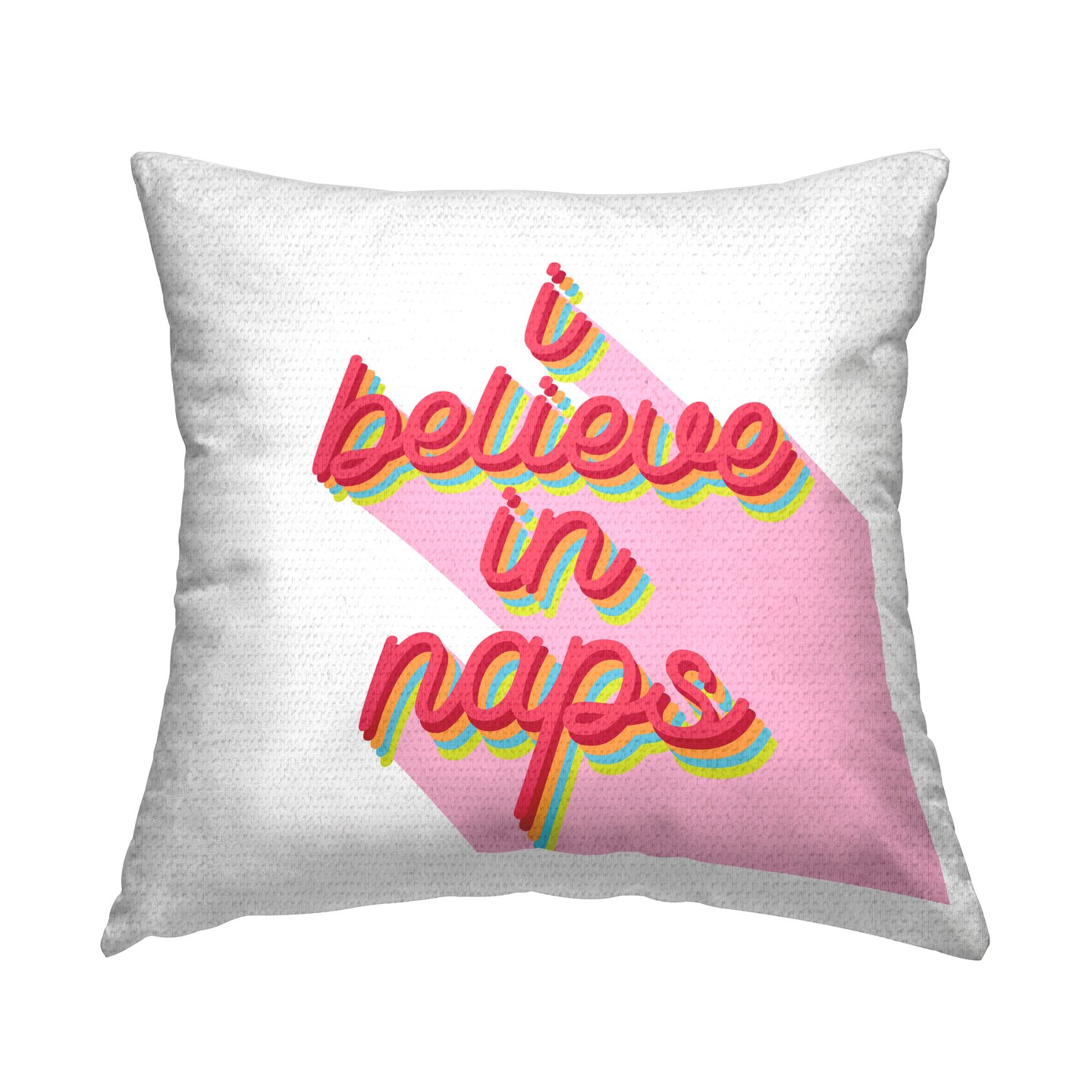 Bold Believe in Naps Design by Lil&#x27; Rue Outdoor Printed Pillow 