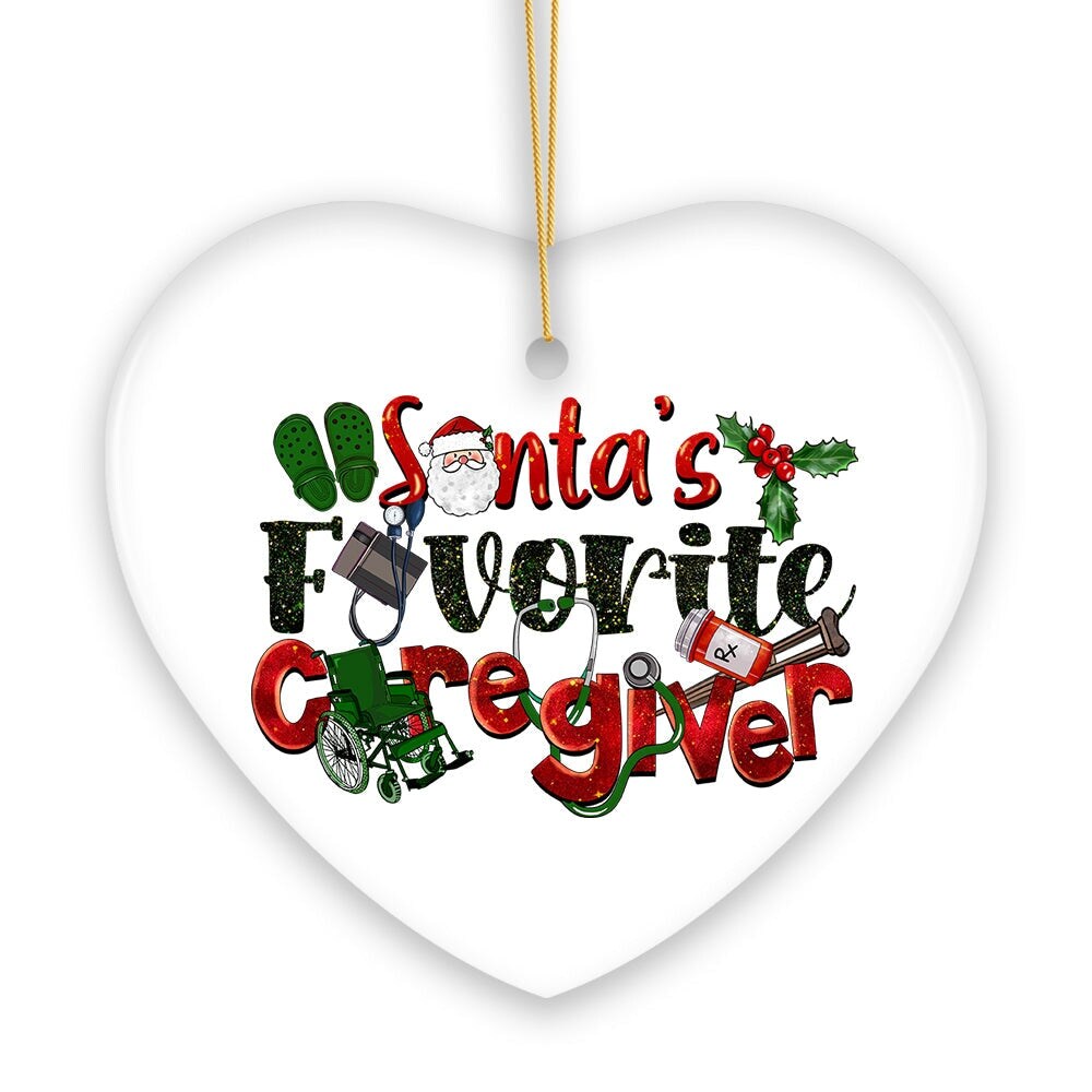 Santa&#x2019;s Favorite Caregiver Christmas Ornament, Appreciation Gift Charm for Nanny