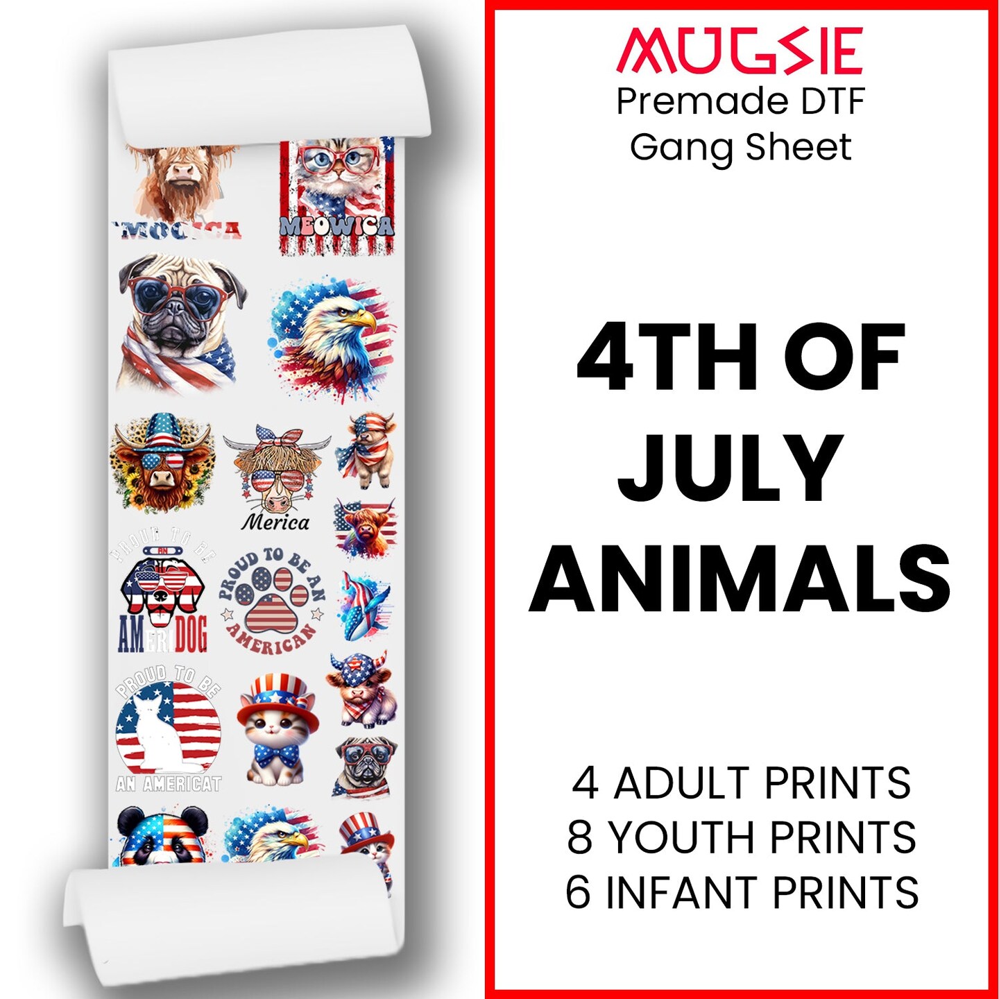 4th of July Animals DTF Transfer Gang Sheets - 22x60 Direct-to-Film