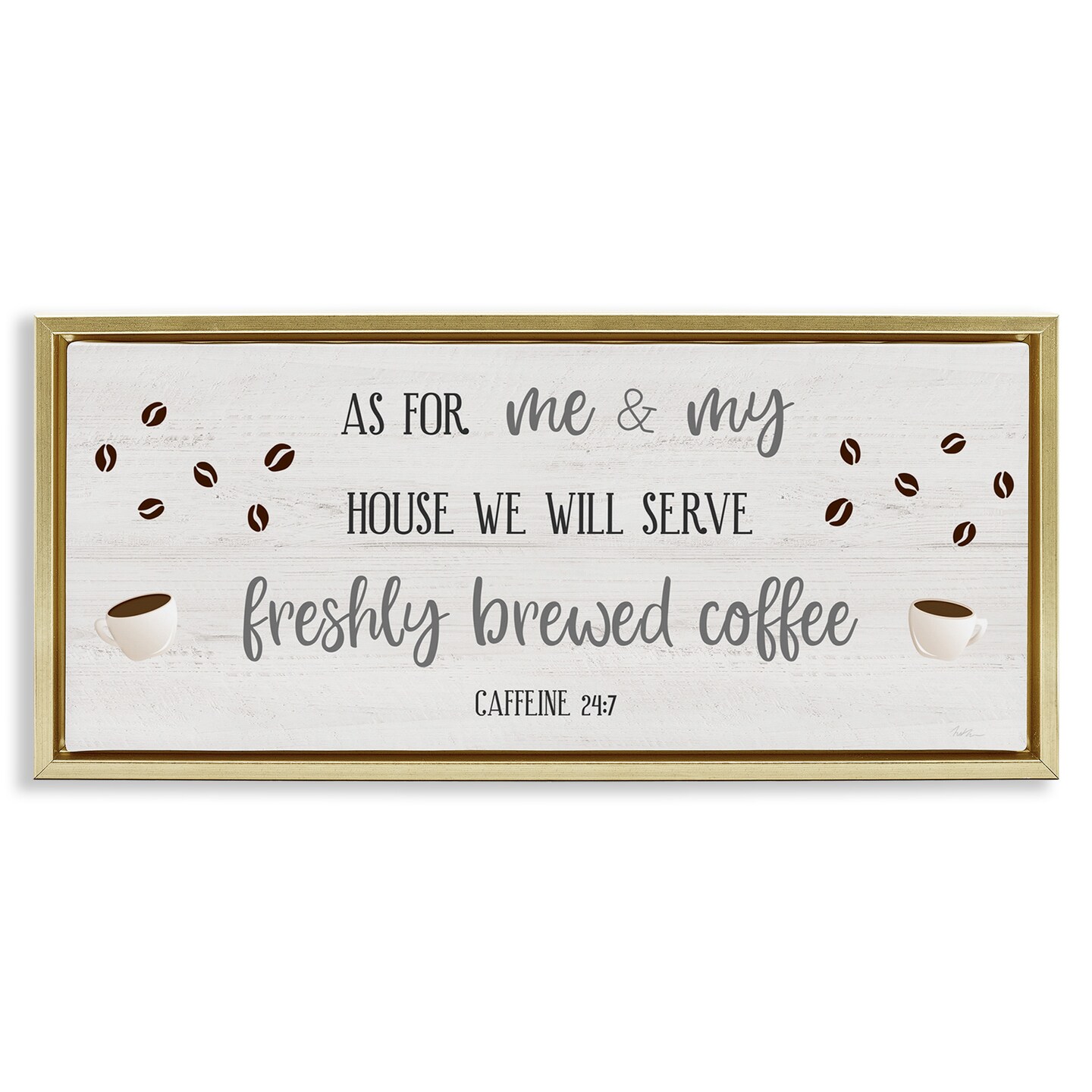 Stupell Industries Fresh Coffee 24:7 Caffeine Proverbs Framed Floater Canvas Wall Art