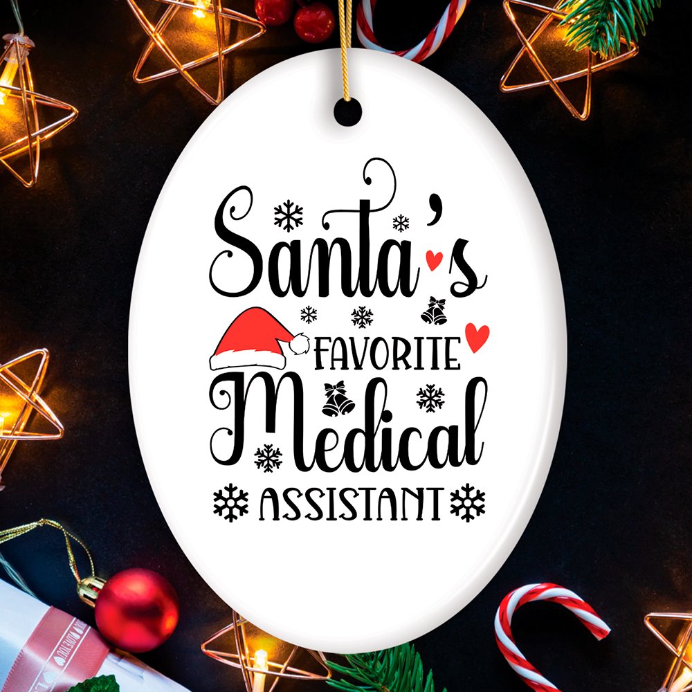 Santa&#x2019;s Favorite Medical Assistant Christmas Ornament, Administrative Gift, Nursing, and More