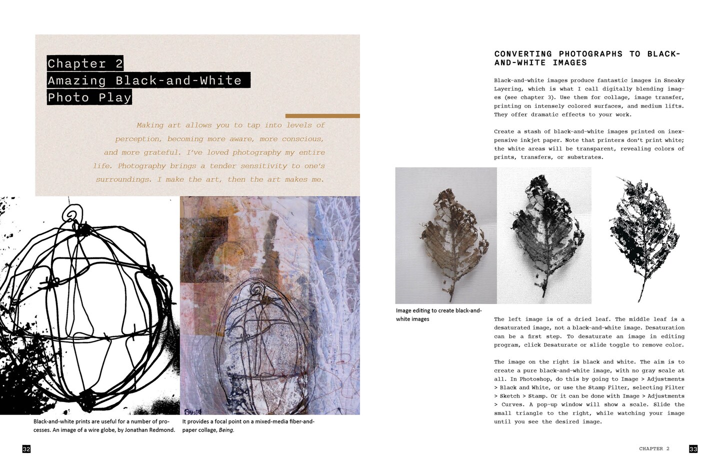 Explorations with Collage!: Merging Photographs, Paper, and Fiber