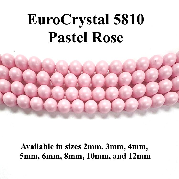 Pastel Rose EuroCrystal 5810 Round Pearls - 2mm, 3mm, 4mm, 5mm, 6mm, 8mm, 10mm, and 12mm - Strands - Made in Austria