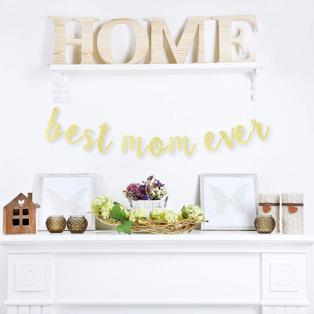 Best Mom Ever Gold Glitter Banner – Pre-Strung Mother’s Day Party Decoration