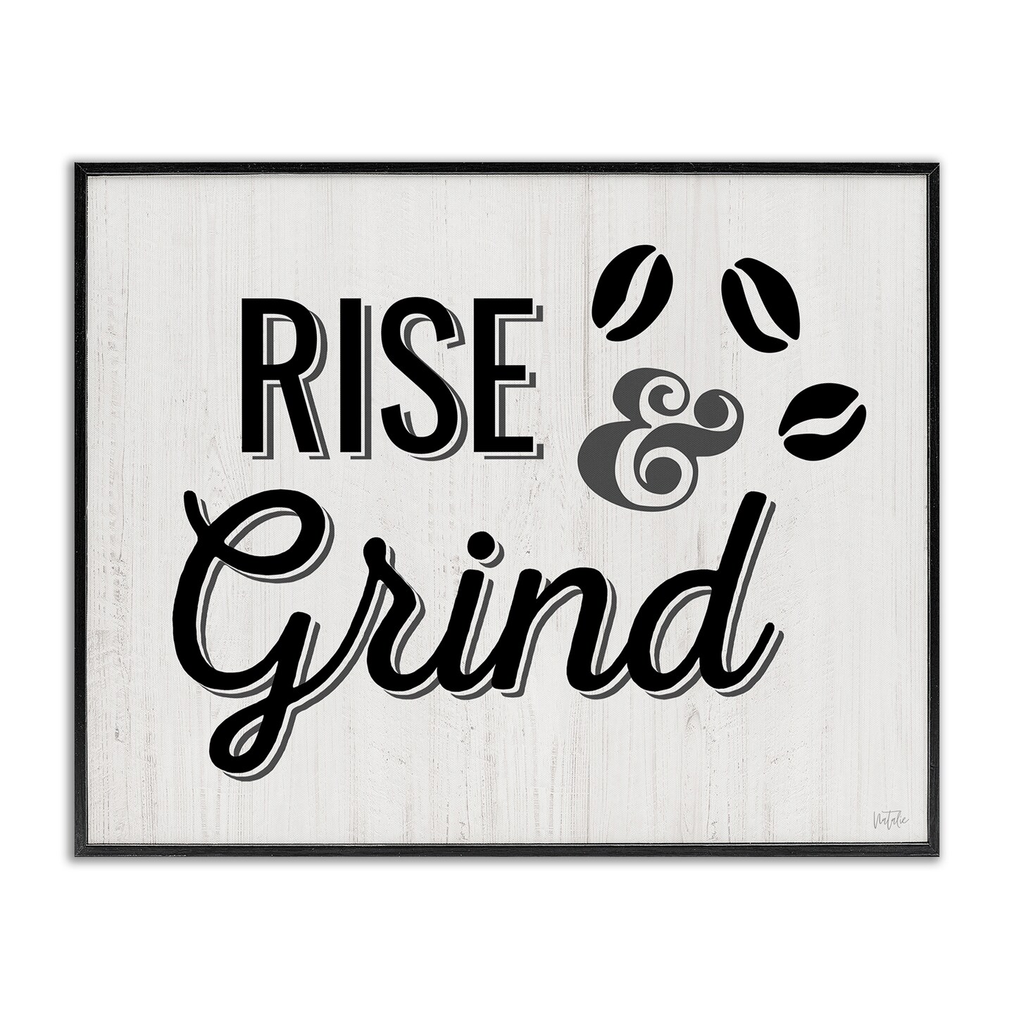 Stupell Industries Rise & Grind Coffee Beans Framed Giclee Wall Art Design by Natalie Carpentieri