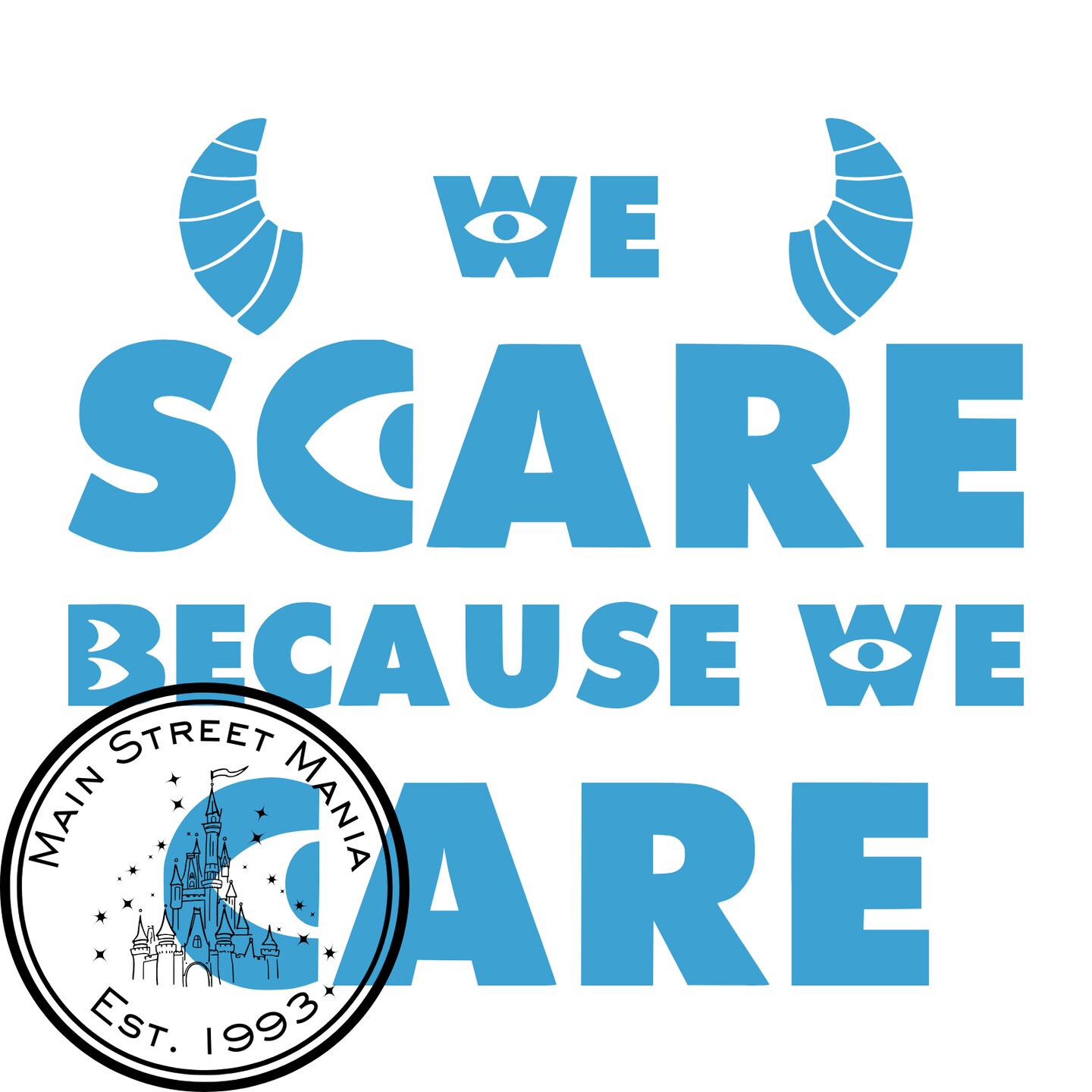 Monsters Inc We Scare Because We Care Decal Sticker | MakerPlace by Michaels