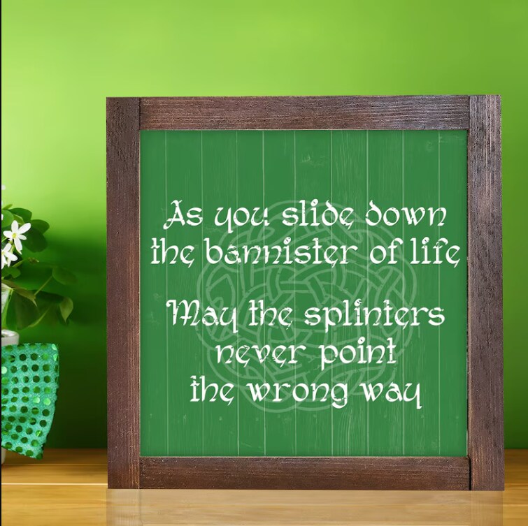 Funny Irish Blessing — St Patrick's Day Decor, Celtic Signs, Irish Toasts, FAUX Wood Texture on Canvas; Framed, Unframed, Rope Board options product 2