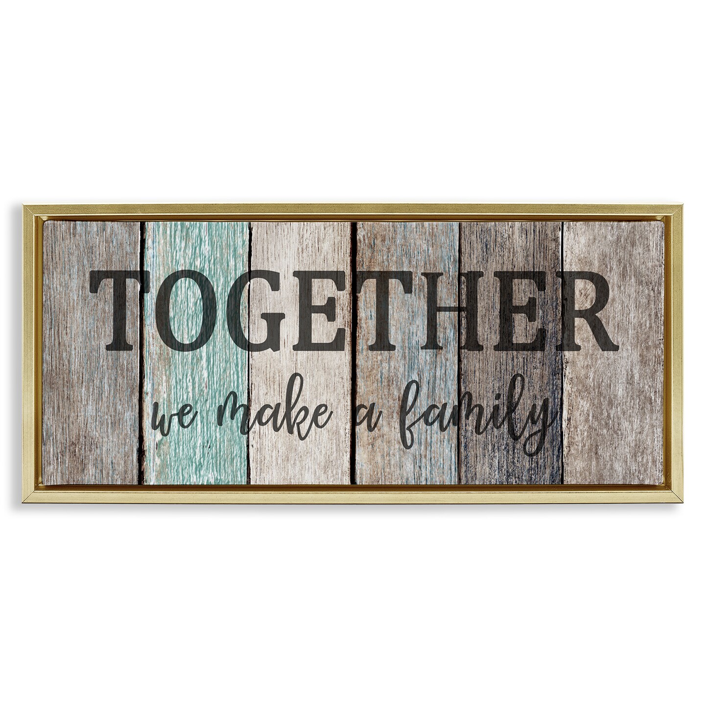 Stupell Industries Together We Make a Family Quote Framed Floater Canvas Wall Art