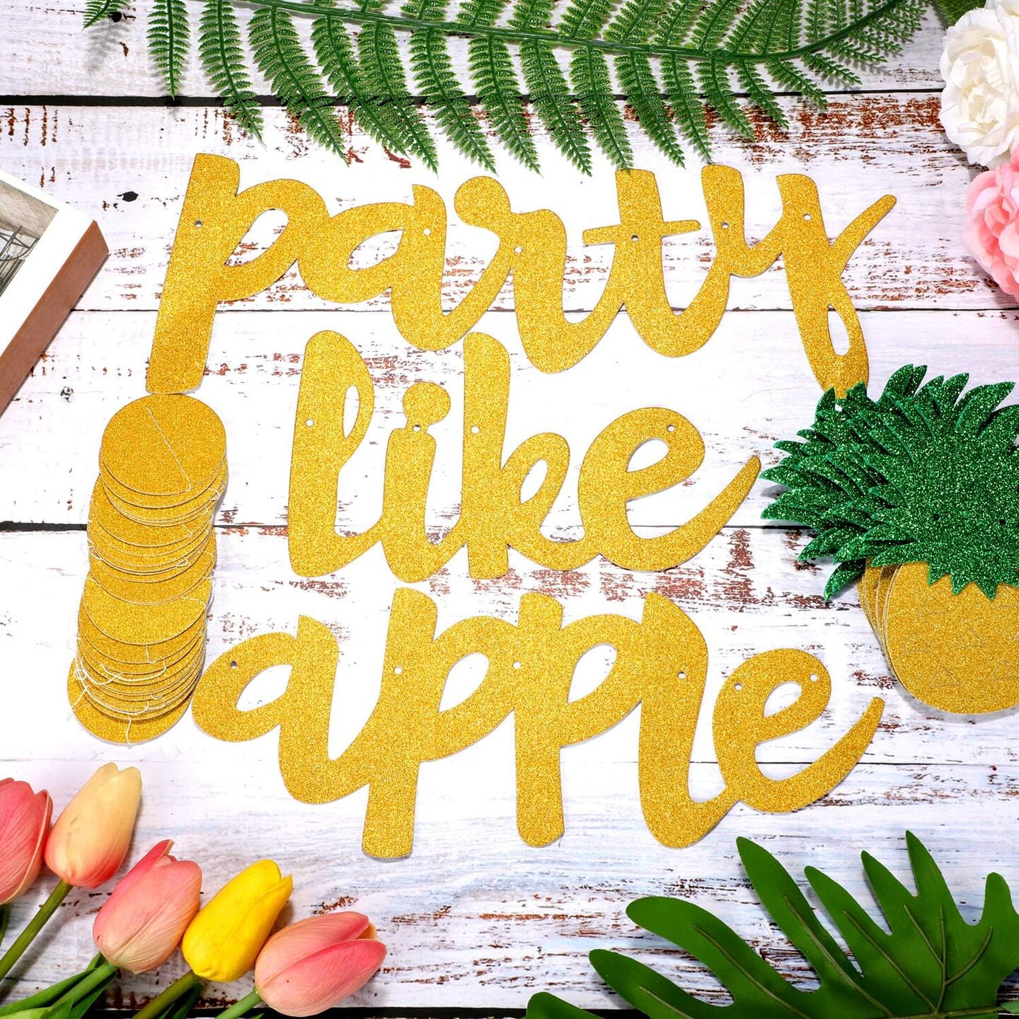 6 pcs Party Like a Pineapple Birthday Banner