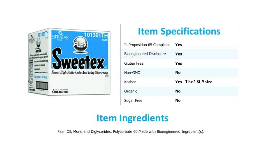 Sweetex 2.5 LB High Ratio Cake &#x26; Icing Shortening Smooth Trans Fat Free Bright Finish
