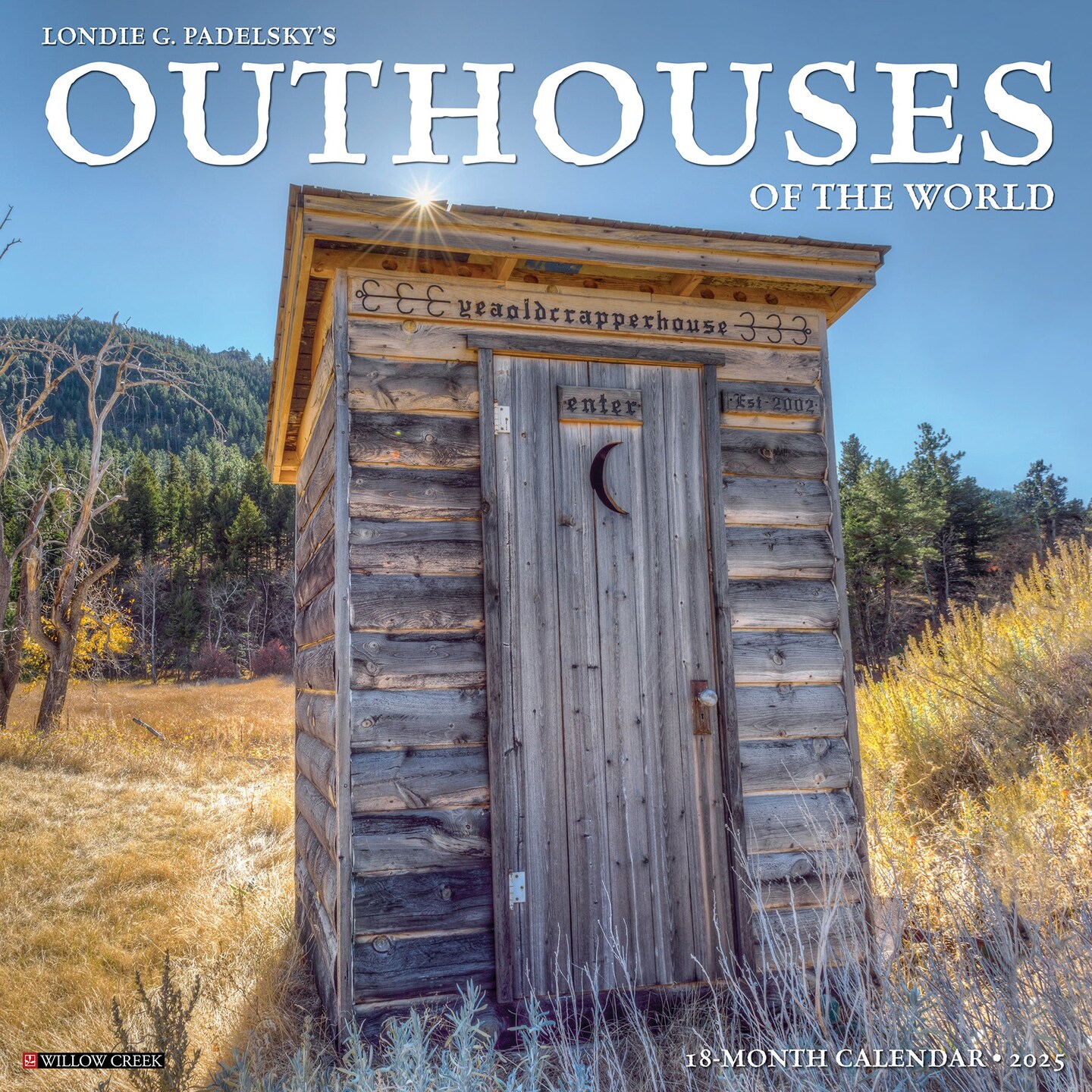 Outhouses 2025 Wall Calendar