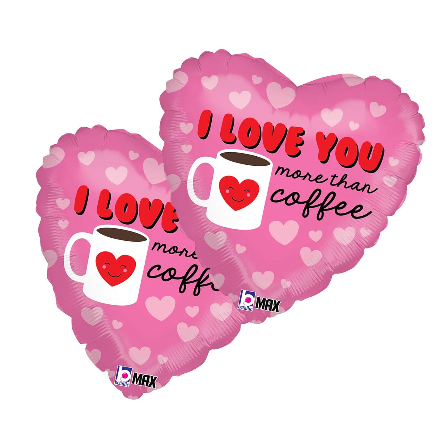 Betallic&#xAE; 18 Inch I Love You More Than Coffee Balloon