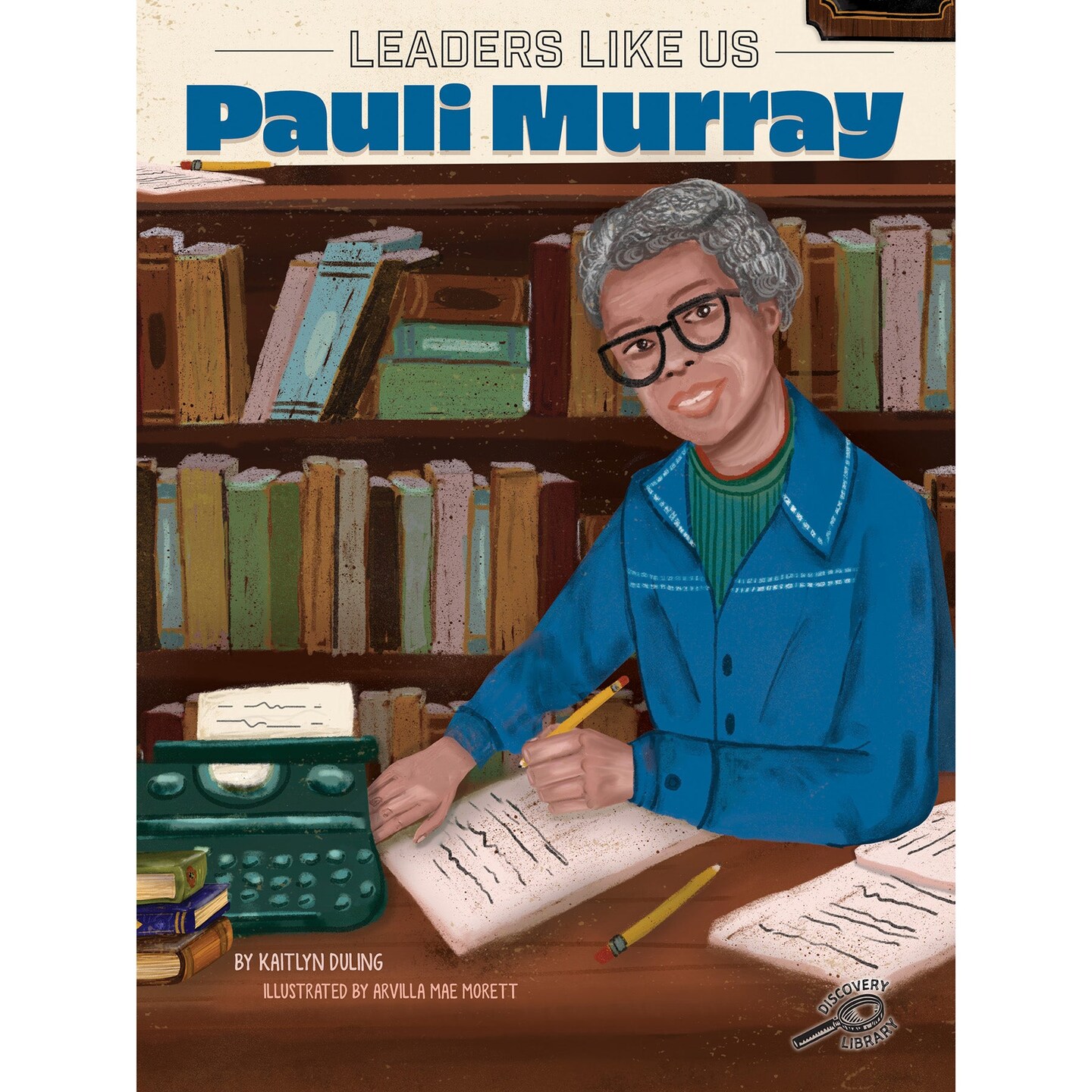 Pauli Murray Children&#x27;s Book