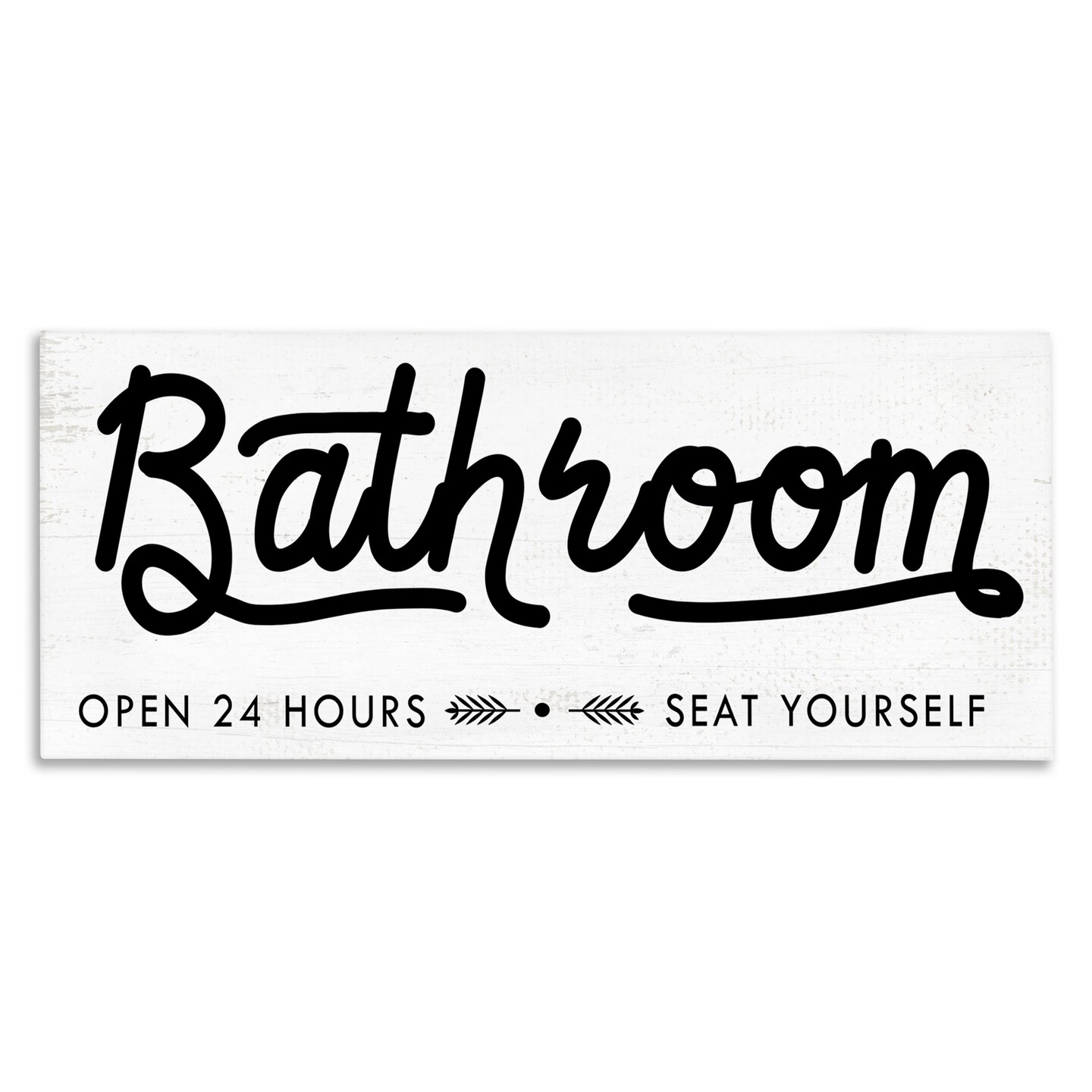 Stupell Industries Seat Yourself Bathroom Sign Canvas Wall Art