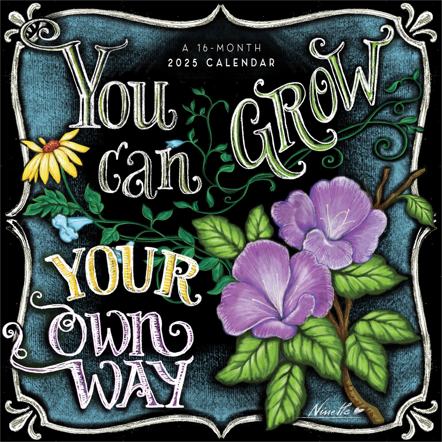 You Can Grow Your Own Way | 2025 7 x 14 Inch Monthly Mini Wall Calendar | Featuring the Artwork of Ninette Parisi | Hopper Studios | Artworks Painters Paintings Illustration