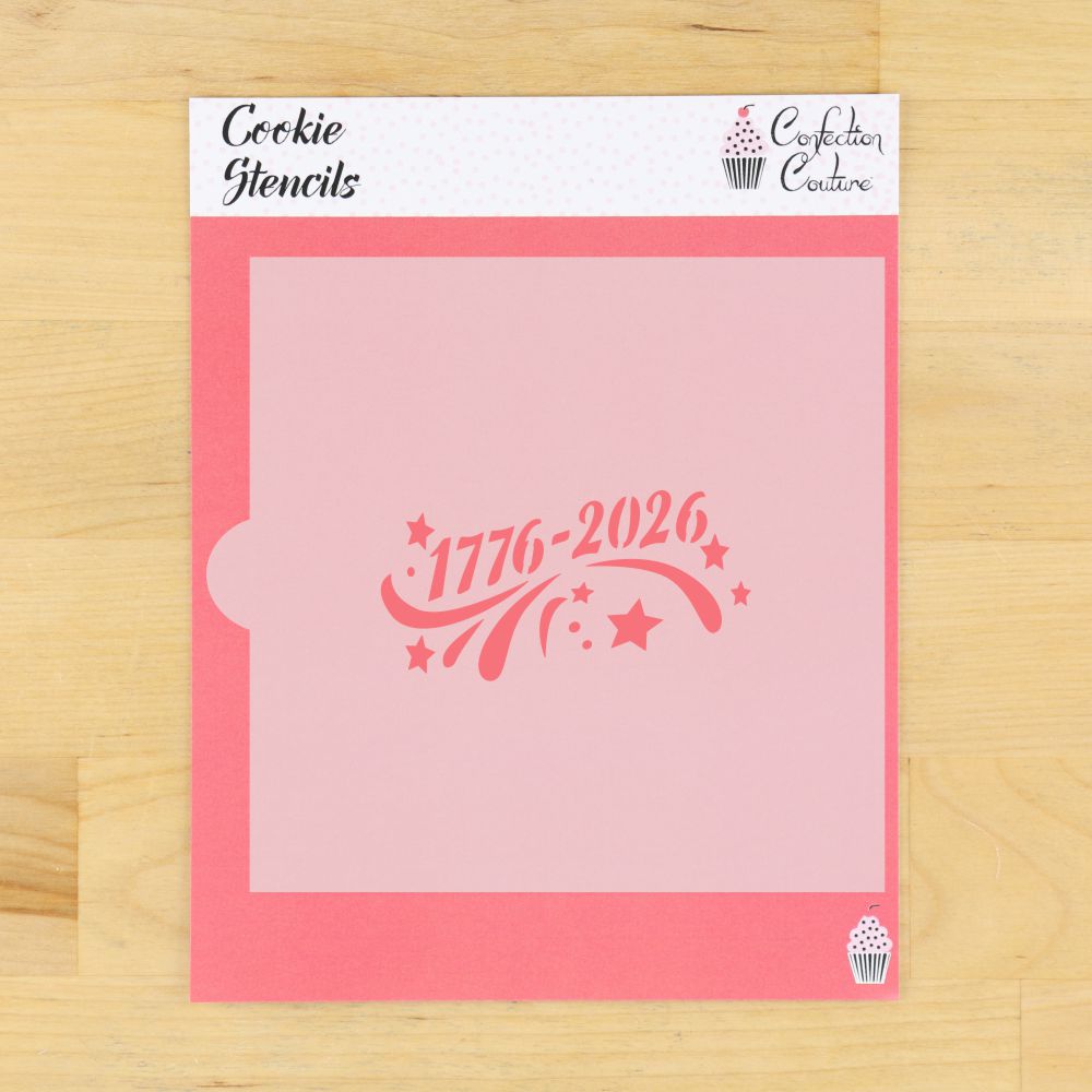 America Turns 250 Cookie Stencil | Fourth of July | Confection Couture |
