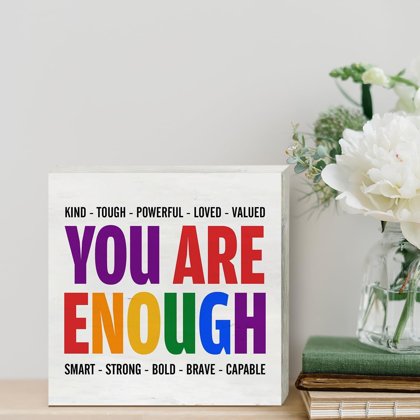 You Are Kind Tough Powerful Enough Wooden Box Sign Desk Decor LGBT Quotes Wood Block Plaque Box Signs Pride Box Sign for Home Shelf Table Decoration (5 X 5 Inch)