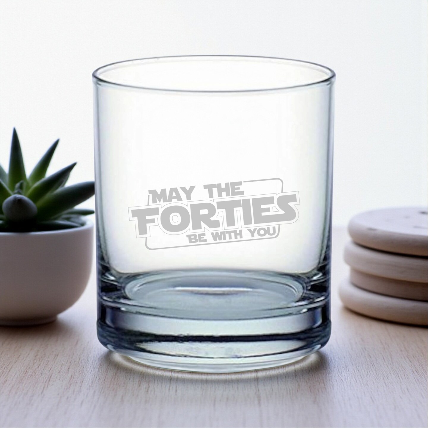 Rocks Glass - May the Forties be with you - Double Old Fashioned