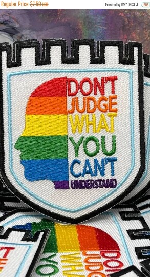 Pride Collection: "You Can't Judge" Embroidered Iron-on Patch, LGBTQ Patches, Sz 3.5" inches