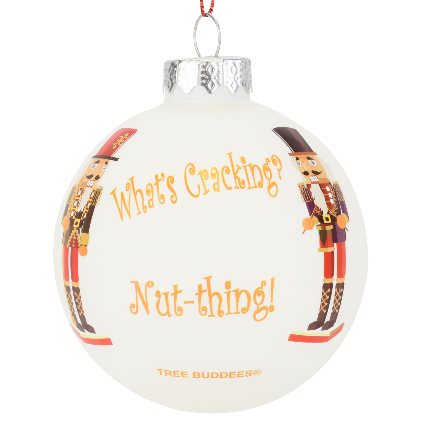 Nutcracker What&#x2019;s Cracking? Nut-Thing! Fun Christmas Ornament