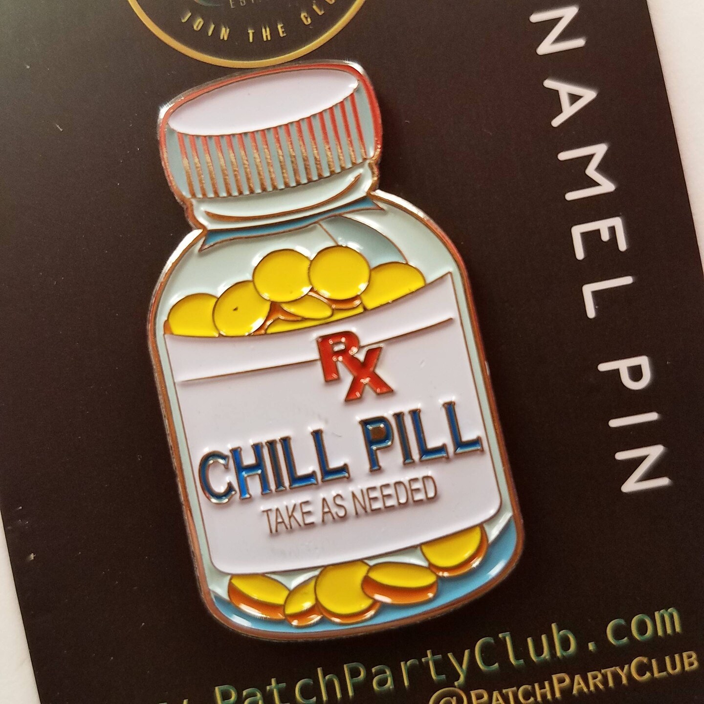 Vintage Chill Pill Enamel Pin, Fun lapel for Jackets, and Clothing, size 1.50&#x22; inches