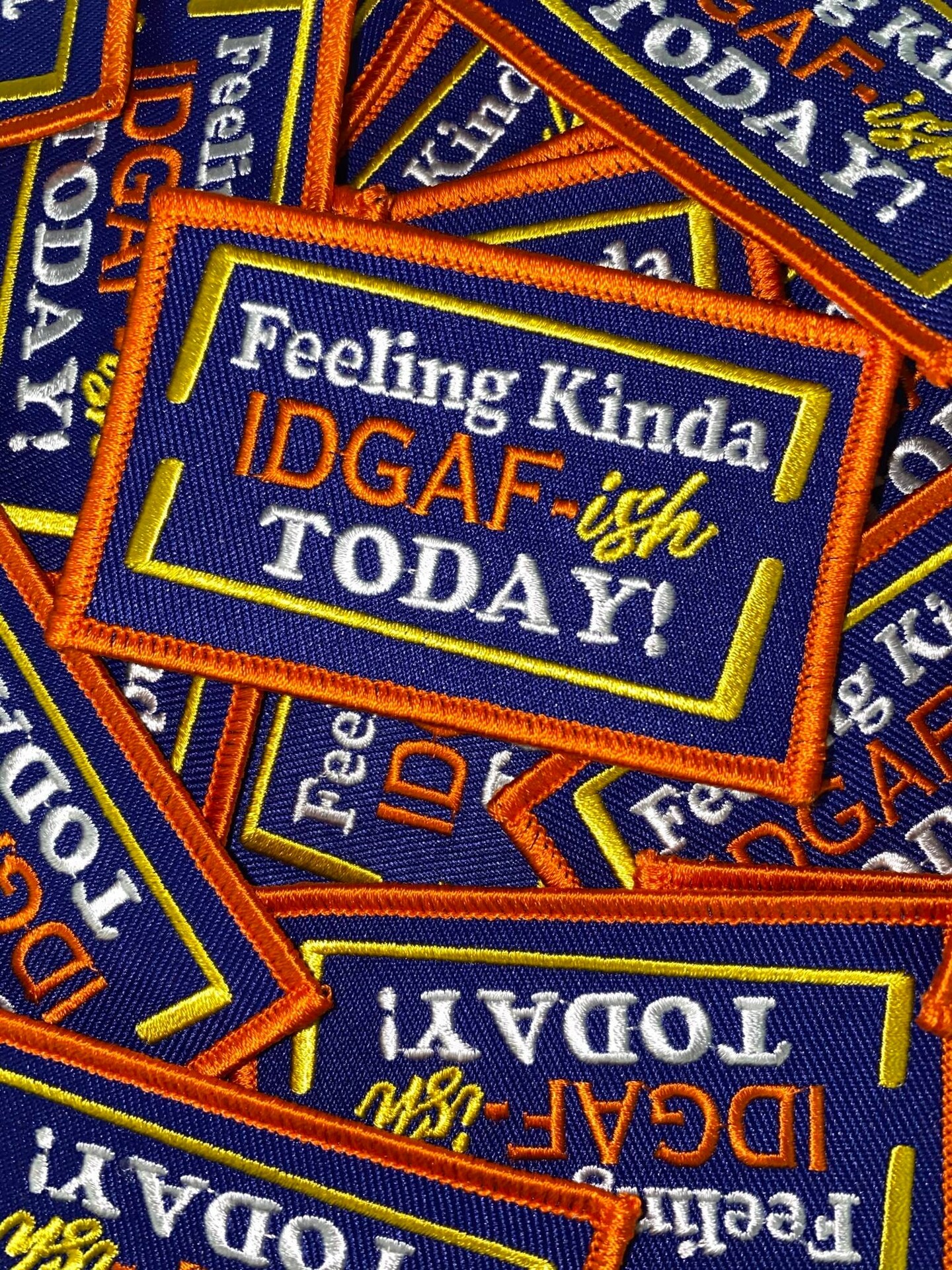 &#x22;Feeling Kinda IDGAF-ish Today&#x22; Funny Statement Badge, Iron-on Embroidered Patch, Size 3&#x22;x2&#x22; inches