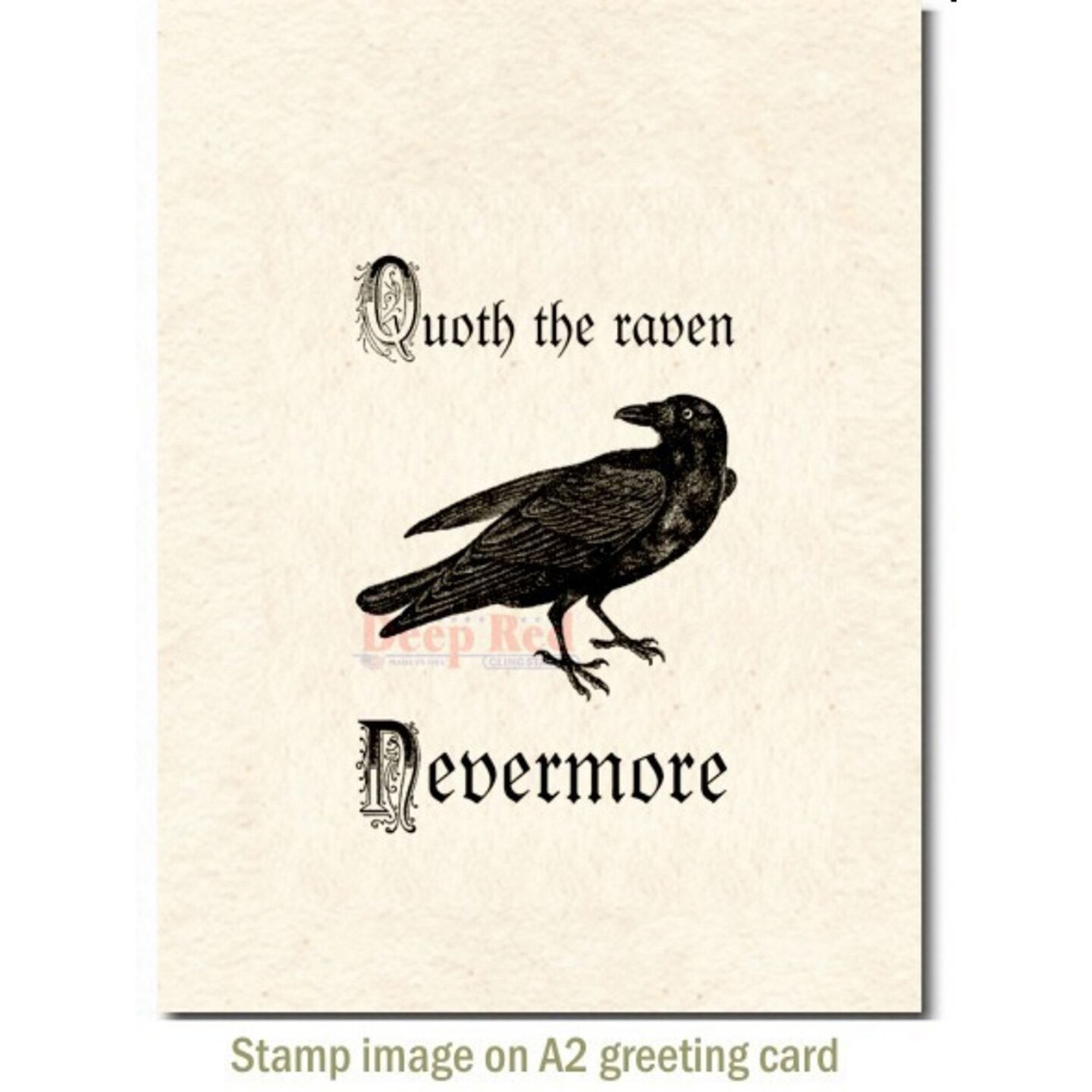 Deep Red Stamps Quoth the Raven Rubber Cling Stamp 2 x 3.2 inches