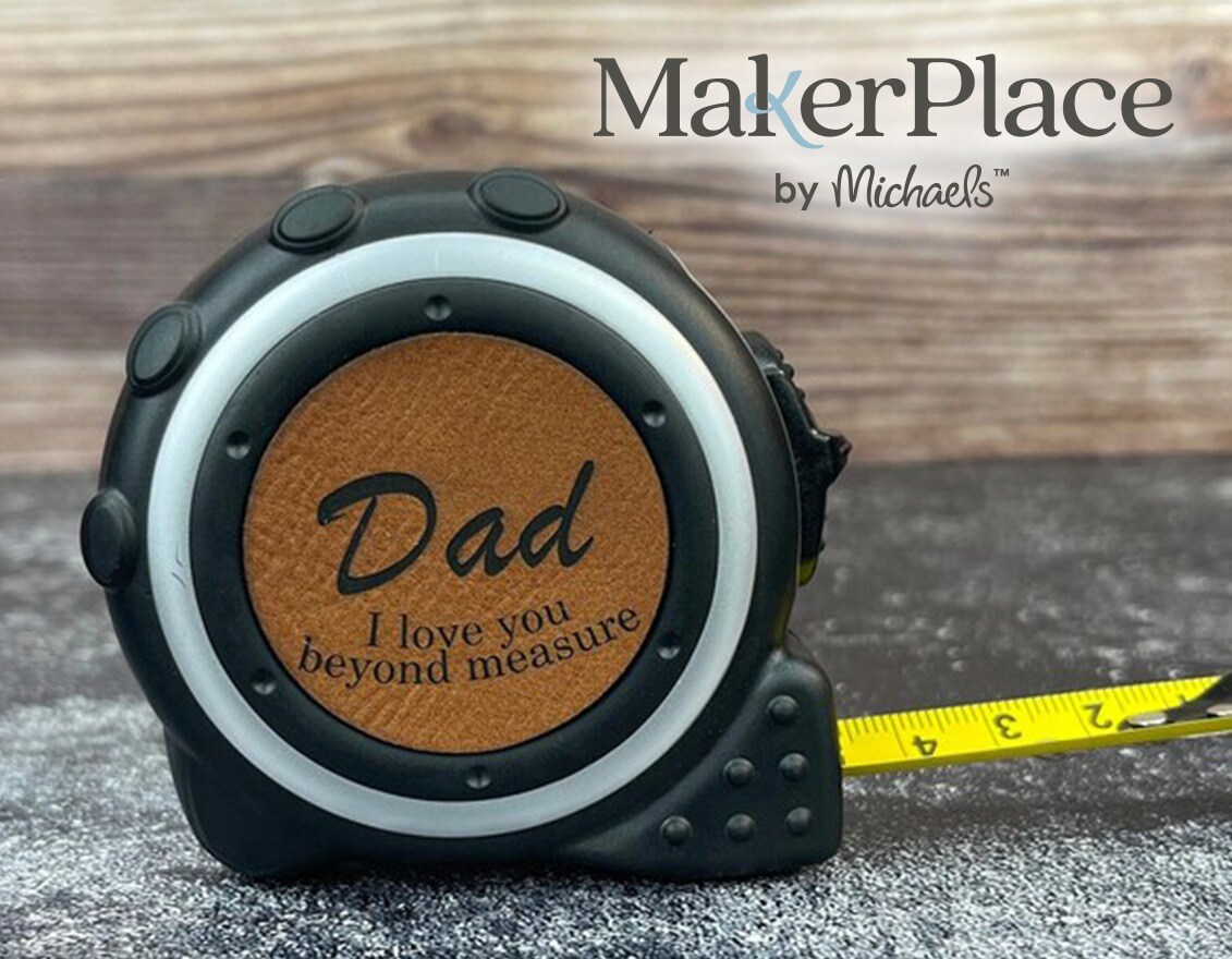 Personalized Tape Measure with the words "Dad I love you beyond measure"