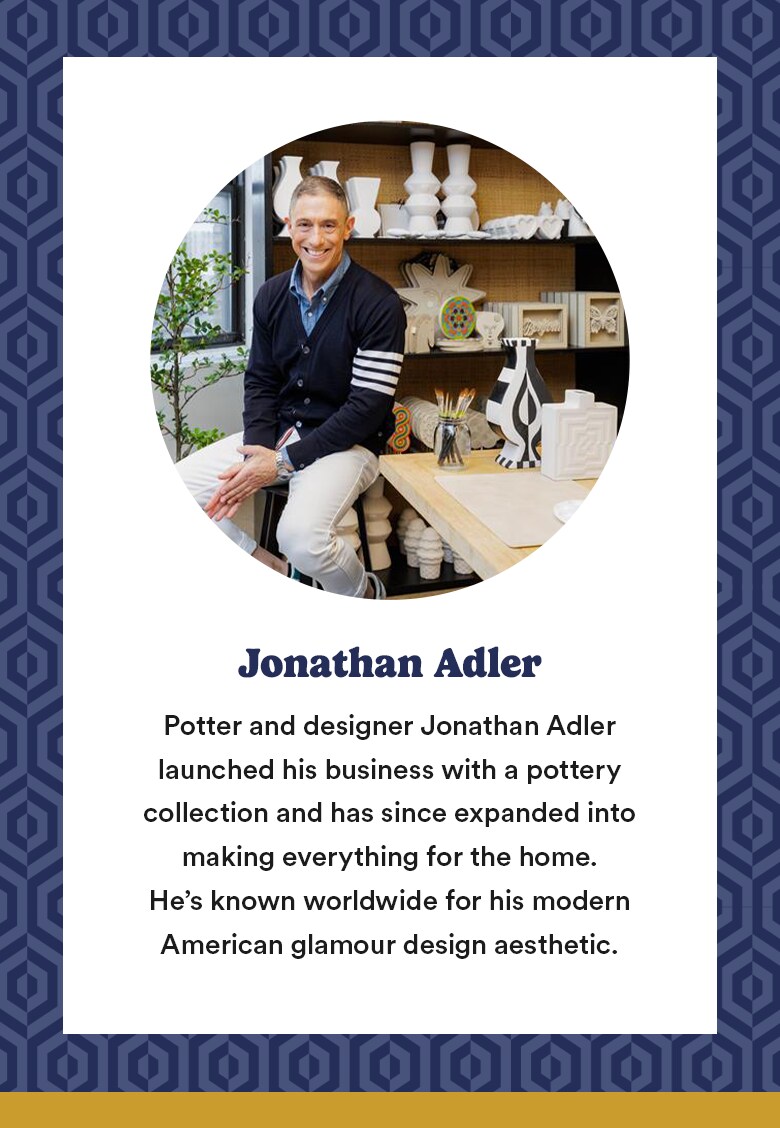 Jonathan Adler | Michaels