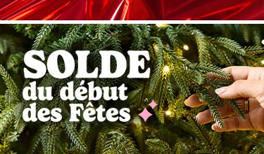 Décorez plus tôt et magasinez le solde du début des Fêtes maintenant pour profiter des économies sur les arbres